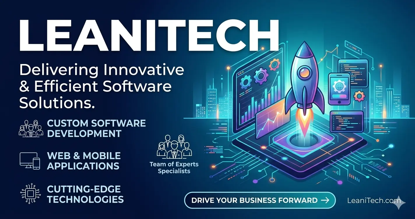 Home | LeaniTech - Innovative Software Solutions for Your Business